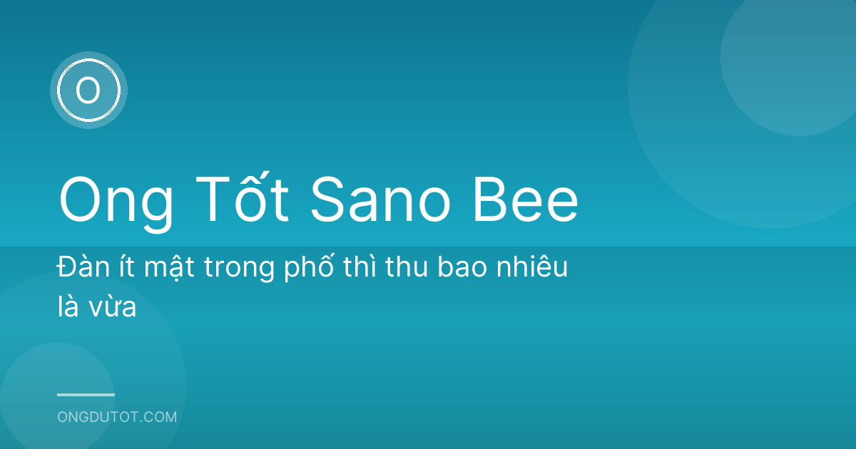 Đàn ít mật trong phố thì thu bao nhiêu là vừa